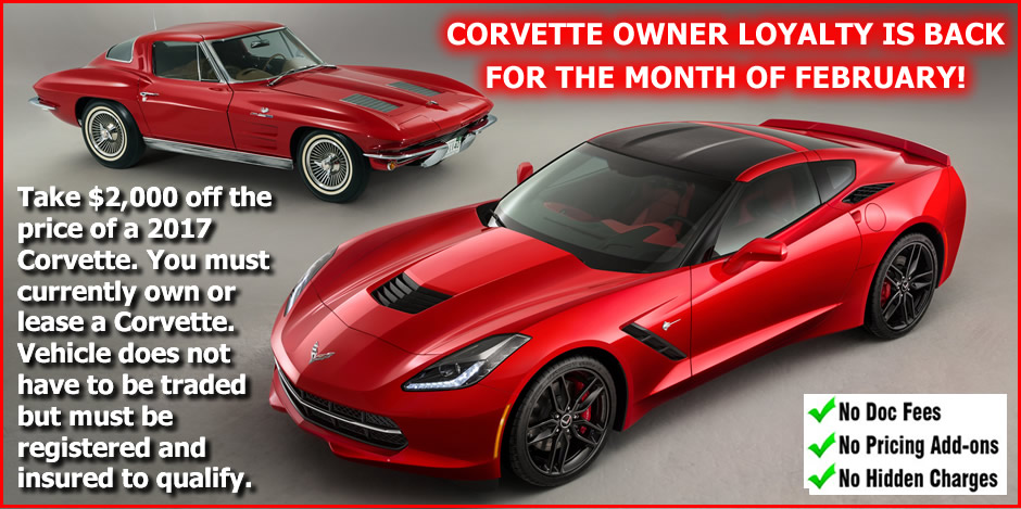 Looks Like No February 17 Corvette Rebates CorvetteForum Chevrolet 